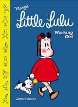 9781770463653-1770463658-Little Lulu: Working Girl