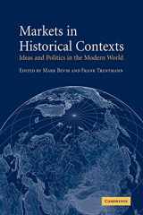 9780521044516-0521044510-Markets in Historical Contexts: Ideas and Politics in the Modern World