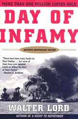 9780805068030-0805068031-Day of Infamy, 60th Anniversary: The Classic Account of the Bombing of Pearl Harbor