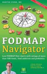 9781514647011-151464701X-The FODMAP Navigator: Low-FODMAP Diet charts with ratings of more than 500 foods, food additives and prebiotics