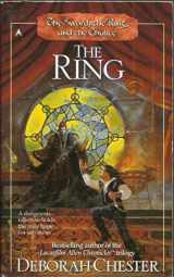 9780441007578-0441007570-The Sword, the Ring, and the Chalice: The Ring (Sword, Ring, and Chalice)