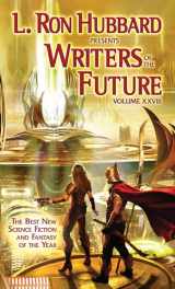 9781619860766-1619860767-L. Ron Hubbard Presents Writers of the Future Volume 28