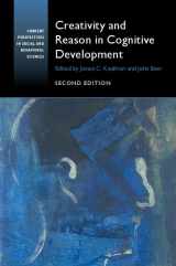 9781107438835-1107438837-Creativity and Reason in Cognitive Development (Current Perspectives in Social and Behavioral Sciences)