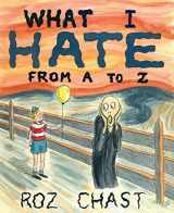 9781608196890-1608196895-What I Hate: From A to Z