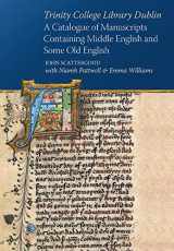 9781846828522-184682852X-Trinity College Library Dublin: A catalogue of manuscripts containing Middle English and some Old English