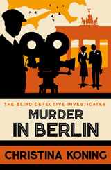 9780749029197-0749029196-Murder in Berlin (Blind Detective)