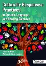 9781597568678-1597568678-Culturally Responsive Practices in Speech, Language, and Hearing Sciences