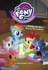 9780316557375-0316557374-My Little Pony: Ponyville Mysteries: Riddle of the Rusty Horseshoe (Ponyville Mysteries, 3)