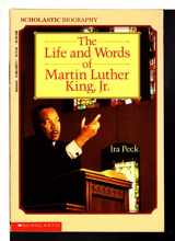 9780590401326-0590401327-The Life and Words of Martin Luther King, Jr