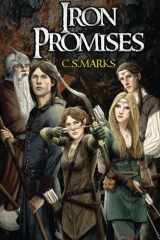 9780991235148-0991235142-Iron Promises (The Alterra Histories)