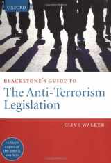 9781841741833-1841741833-Blackstone's Guide to the Anti-terrorism Legislation (Blackstone's Guide Series)