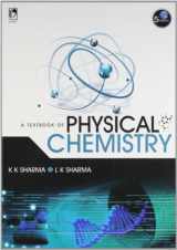 9789325956179-9325956179-A Textbook of Physical Chemistry [Paperback] [Jan 01, 2012] K.K Sharma