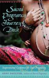 9781623171346-1623171342-Sacred Pregnancy Journey Deck: Inspirational Guidance for Your Pregnancy