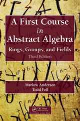 9781482245523-1482245523-A First Course in Abstract Algebra: Rings, Groups, and Fields, Third Edition