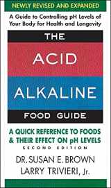 9780757003936-0757003931-The Acid-Alkaline Food Guide - Second Edition: A Quick Reference to Foods and Their Effect on pH Levels