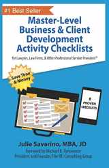 9781732945326-1732945322-Master-Level Business & Client Development Activity Checklists - Set 1: For Lawyers, Law Firms, and Other Professional Services Providers (Master-Level Business Development Activity Checklists)