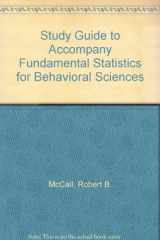 9780155294776-0155294776-Study Guide to Accompany Fundamental Statistics for Behavioral Sciences