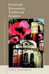 9781584656593-158465659X-Feminism Encounters Traditional Judaism: Resistance and Accommodation (HBI Series on Jewish Women)