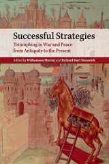 9781107633599-1107633591-Successful Strategies: Triumphing in War and Peace from Antiquity to the Present