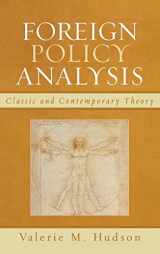 9780742516885-0742516881-Foreign Policy Analysis: Classic and Contemporary Theory
