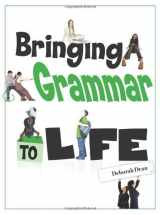 9780872076242-0872076245-Bringing Grammar To Life