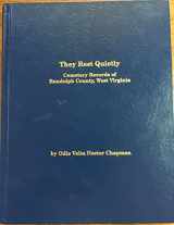 9780870125591-0870125591-They Rest Quietly: Cemetery Records of Tucker County, West Virginia