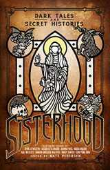 9781568824642-1568824645-Sisterhood: Dark Tales and Secret Histories (Call Of Cthulhu Fiction) (Call F Cthulhu Fiction)