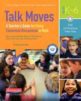 9780325137681-0325137684-Talk Moves, Third Edition: A Teacher's Guide for Using Classroom Discussions in Math, Grades K-6
