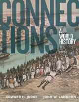 9780134167558-0134167554-Connections: A World History, Volume 2, Print Plus NEW MyHistoryLab for World History (3rd Edition)