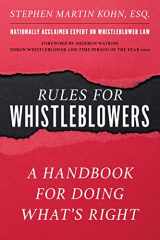 9781493059263-1493059262-The Rules for Whistleblowers: A Handbook for Doing What's Right