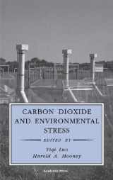 9780124603707-012460370X-Carbon Dioxide and Environmental Stress (Physiological Ecology)