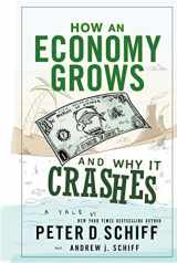 9780470526705-047052670X-How an Economy Grows and Why It Crashes