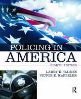 9780323311489-0323311482-Policing in America, Eighth Edition