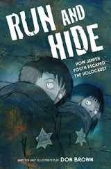 9780358538165-0358538165-Run and Hide: How Jewish Youth Escaped the Holocaust