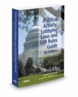 9780314603319-031460331X-Political Activity, Lobbying Laws and Gift Rules Guide, 3d, 2012-2013 ed.