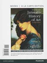9780134101712-0134101715-Janson's History of Art: The Western Tradition, Reissued Edition, Volume 2 -- Books a la Carte (8th Edition)