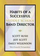 9781622770069-1622770064-Habits of a Successful Middle School Band Director/G8619