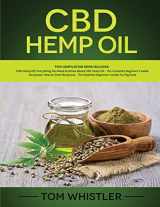 9781791819767-1791819761-CBD Hemp Oil: 2 Books in 1 - Complete Beginners Guide to CBD Oil and How to Grow Marijuana From Seed to Harvest - Step-by-Step Guide