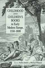 9780415803632-0415803632-Childhood and Children's Books in Early Modern Europe, 1550-1800 (Children's Literature and Culture)