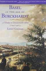 9780226305004-0226305007-Basel in the Age of Burckhardt: A Study in Unseasonable Ideas