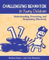 9780205342266-0205342264-Challenging Behavior in Young Children: Understanding, Preventing, and Responding Effectively