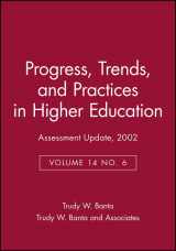 9780787963217-0787963216-Assessment Update: Progress, Trends, and Practices in Higher Education, Volume 14, Number 6, 2002 (J-B AU Single Issue Assessment Update)