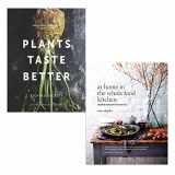 9789123764013-9123764015-Plants taste better, at home in the whole food kitchen 2 Books collections set