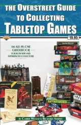 9781603602167-160360216X-The Overstreet Guide To Collecting Tabletop Games