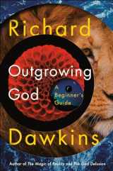 9781984853912-1984853910-Outgrowing God: A Beginner's Guide