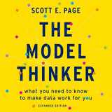 9781549110399-154911039X-The Model Thinker: What You Need to Know to Make Data Work for You