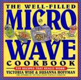 9781563051777-156305177X-The Well-Filled Microwave Cookbook (Well-Filled Series , No 2)