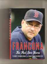 9780547928173-0547928173-Francona: The Red Sox Years
