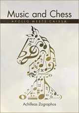 9781941270721-1941270727-Music and Chess: Apollo Meets Caissa
