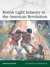 9781472842497-1472842499-British Light Infantry in the American Revolution (Elite)